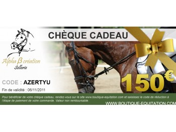 Ch&egrave;que cadeau valeur 150&euro;